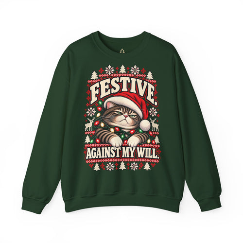 Forest green Christmas sweatshirt with grumpy cat and Festive Against My Will vintage design