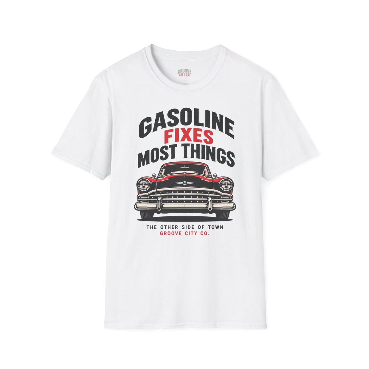 White T-shirt with a red and black classic car graphic and the slogan “Gasoline Fixes Most Things” on the front.